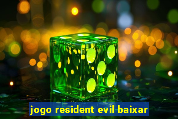 jogo resident evil baixar